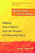 When Dad Hurts Mom