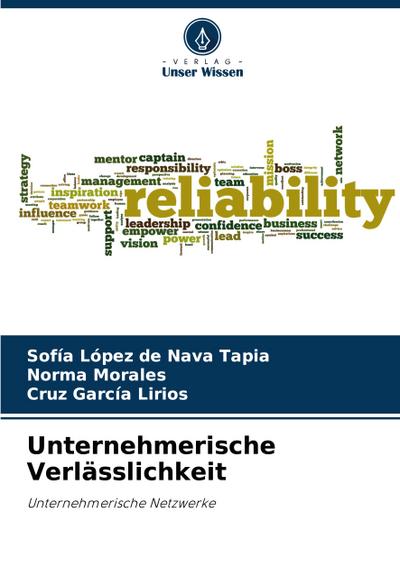 Unternehmerische Verlässlichkeit