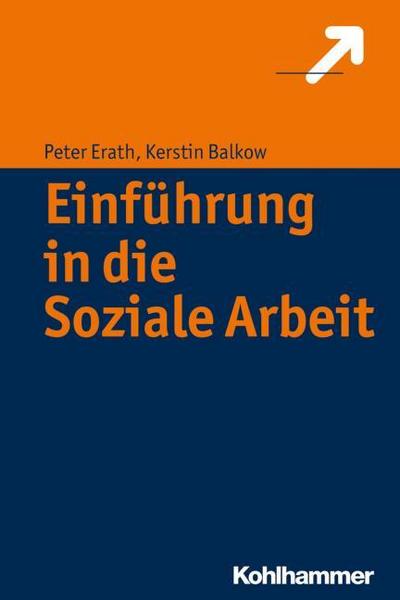 Einführung in die Soziale Arbeit