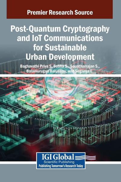 Post-Quantum Cryptography and IoT Communications for Sustainable Urban Development
