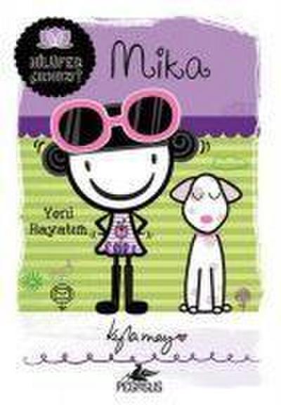 Nilüfer Cikmazi Serisi 4 - Mika Yeni Hayatim