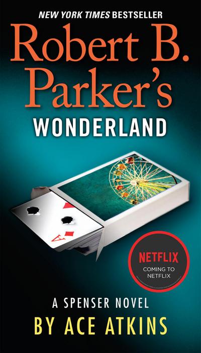 Robert B. Parker’s Wonderland