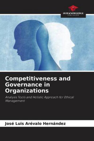 Competitiveness and Governance in Organizations