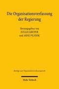 Die Organisationsverfassung der Regierung