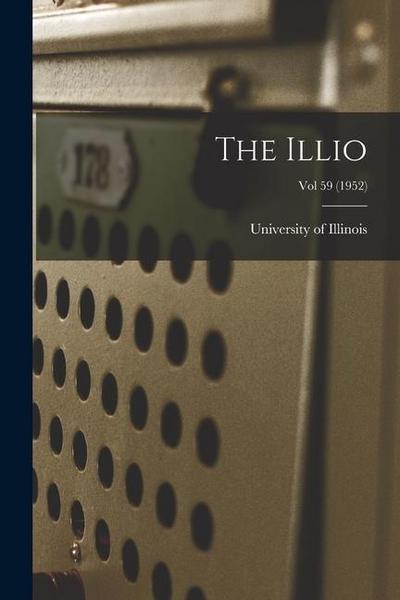 The Illio; Vol 59 (1952)