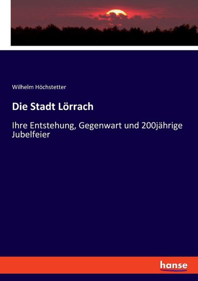 Die Stadt Lörrach