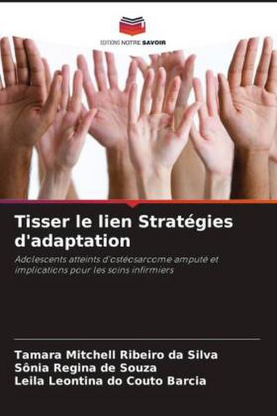 Tisser le lien Stratégies d’adaptation