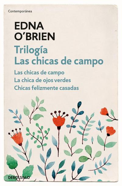 Las chicas de campo. Las chicas de campo ; La chica de ojos verdes ; Chicas felizmente casadas