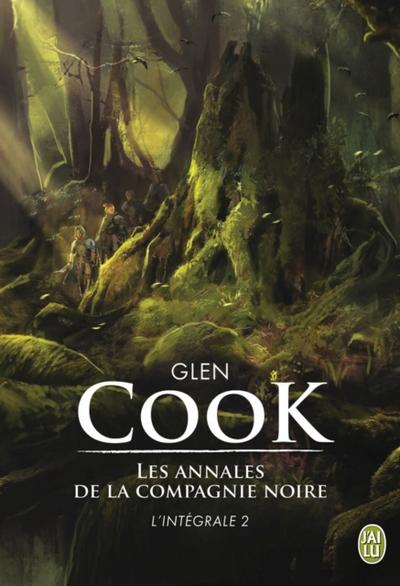 Les annales de la Compagnie noire - L’’Intégrale 2 (Tomes 4, 5 et 6)