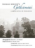 Thomas Merton’s Gethsemani