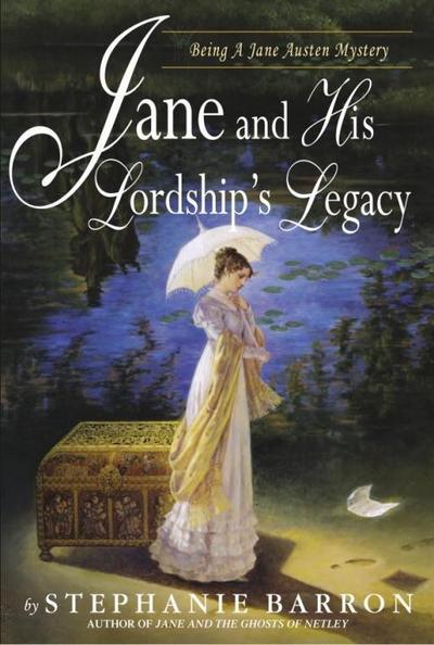 Jane and His Lordship’s Legacy