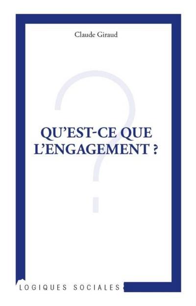 Qu’est-ce que l’engagement ?