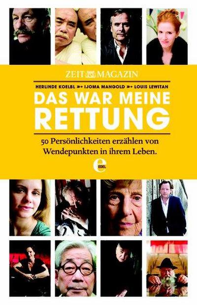 Die ZEIT - Das war meine Rettung