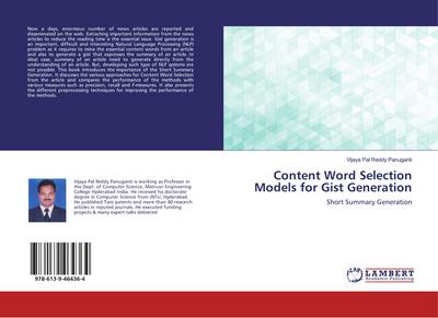 Content Word Selection Models for Gist Generation