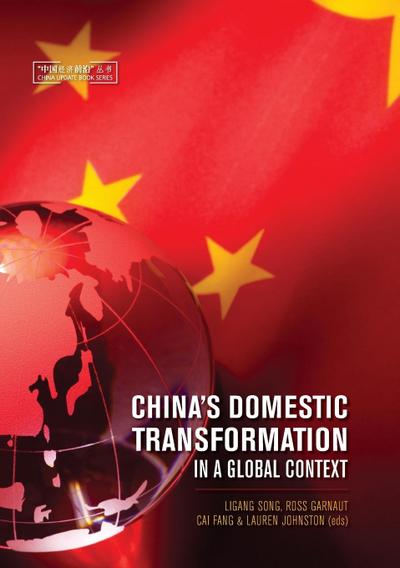 China’s Domestic Transformation in a Global Context