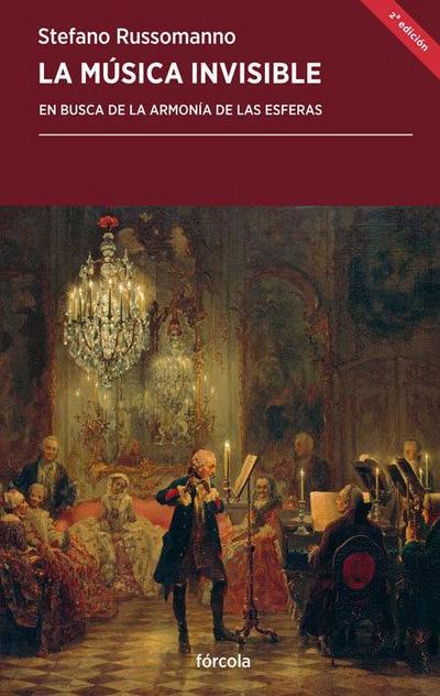 La música invisible : en busca de la armonía de las esferas