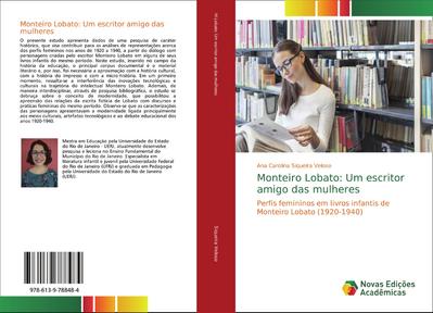 Monteiro Lobato: Um escritor amigo das mulheres