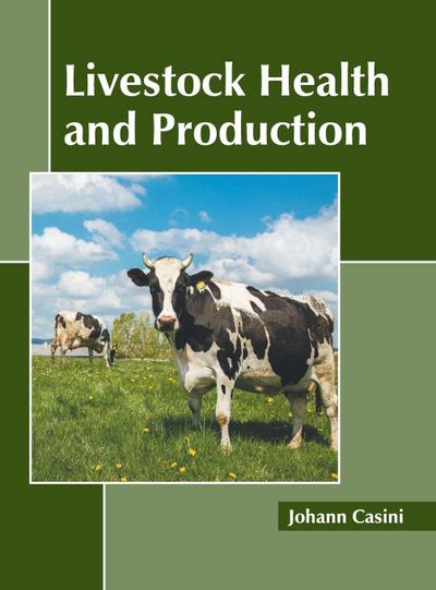 Livestock Health and Production