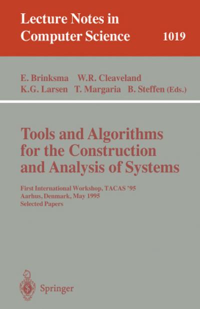Tools and Algorithms for the Construction and Analysis of Systems