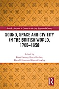 Sound, Space and Civility in the British World, 1700-1850