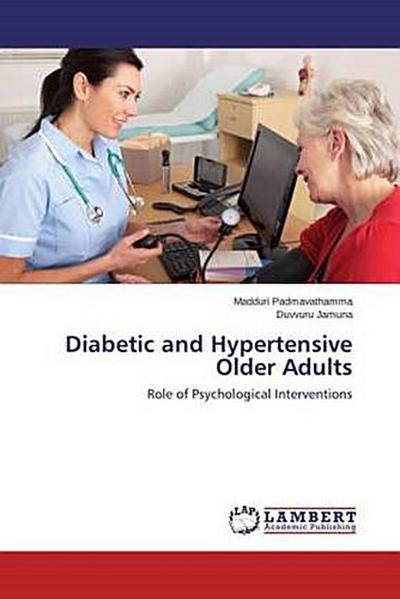 Diabetic and Hypertensive Older Adults