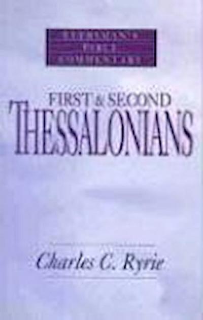 First & Second Thessalonians- Everyman’s Bible Commentary