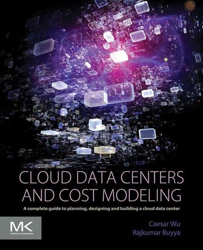 Cloud Data Centers and Cost Modeling