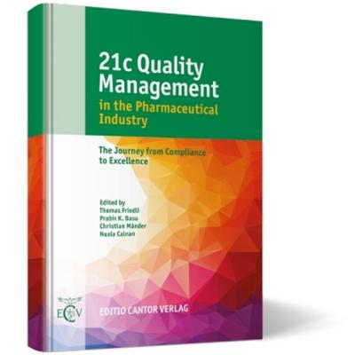 21c Quality Management in the Pharmaceutical Industry