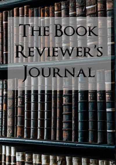 The Book Reviewer’s Journal