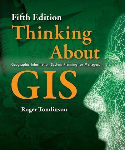 Thinking About GIS