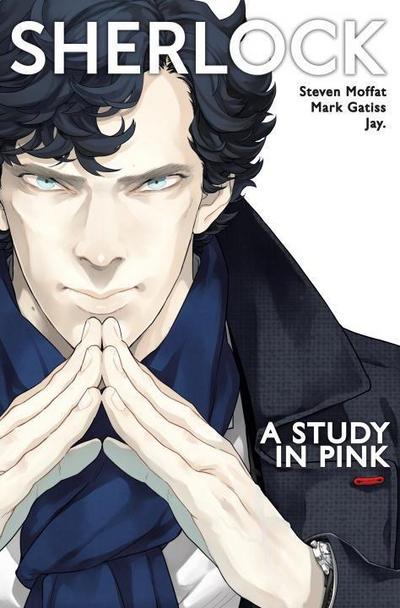Sherlock: A Study in Pink - Steven Moffat