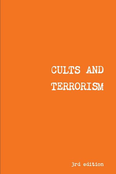 CULTS AND TERRORISM