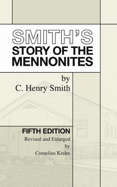 Smith’s Story of the Mennonites