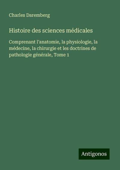 Histoire des sciences médicales