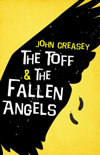 The Toff And The Fallen Angels