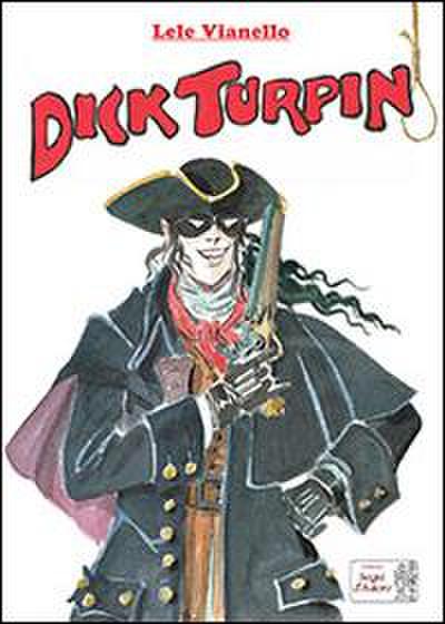 Vianello, L: Dick Turpin