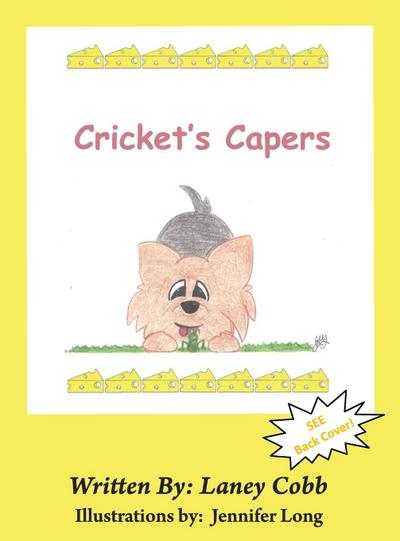 Cricket’s Capers