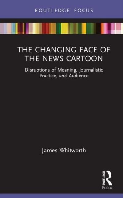 The Changing Face of the News Cartoon
