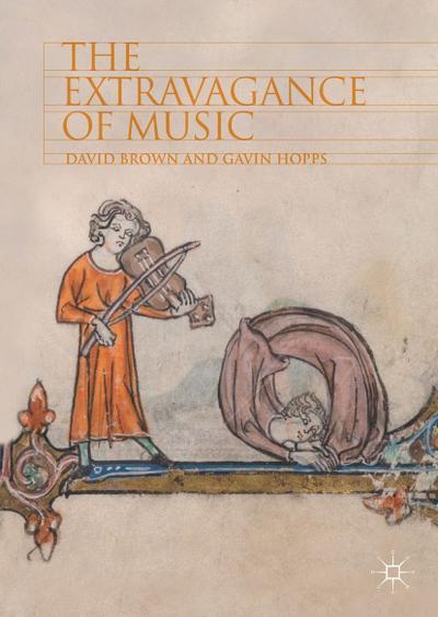 The Extravagance of Music