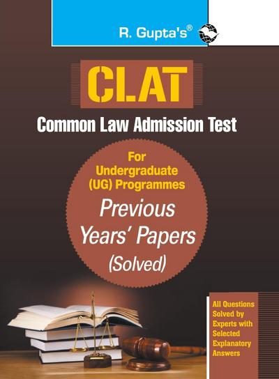 CLAT-Previous Years’ Papers (Solved) For Undergraduate (UG) Programmes