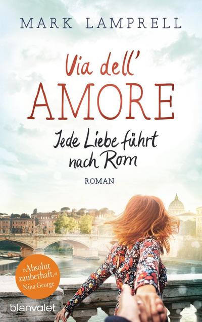 Via dell’Amore - Jede Liebe führt nach Rom