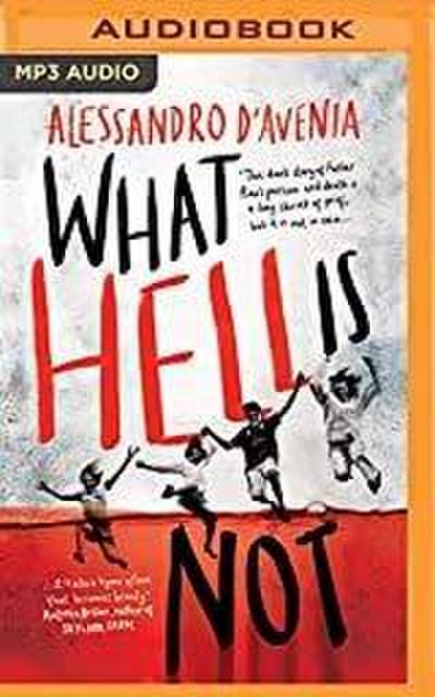 What Hell Is Not (Fiction in Translation)
