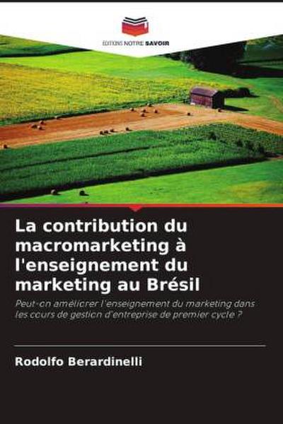 La contribution du macromarketing à l’enseignement du marketing au Brésil