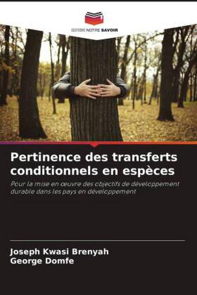 Pertinence des transferts conditionnels en espèces