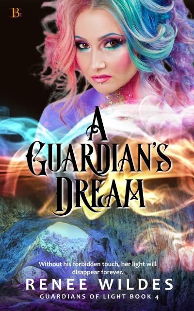 A Guardian’s Dream (Guardians of Light, #4)