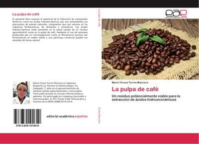 La pulpa de café