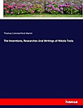 The Inventions, Researches And Writings of Nikola 