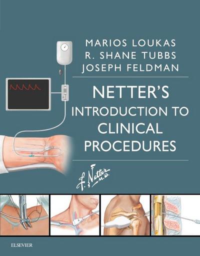 Netter’s Introduction to Clinical Procedures