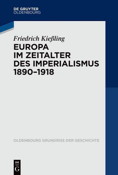 Europe in the Age of Imperialism 1890-1918