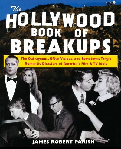 The Hollywood Book of Breakups